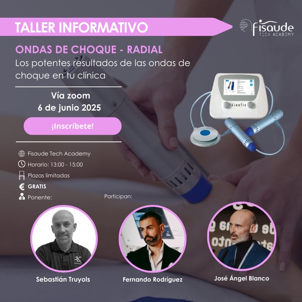 ATELIER D'INFORMATION SUR LES ONDES DE CHOC RADIALES. Les puissants résultats de la thérapie par ondes de choc dans votre clinique - EN LIGNE - 6 juin 2025